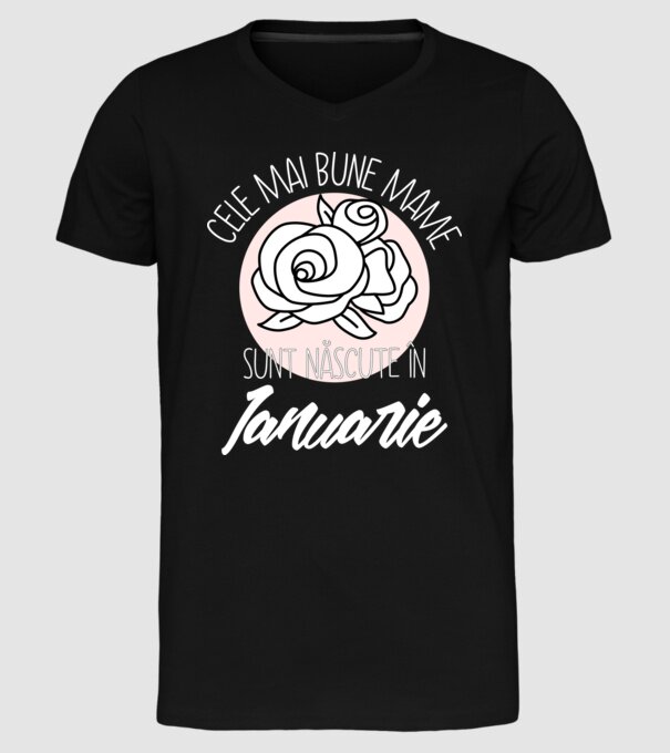 Cele mai bune mame sunt născute în Ianuarie model negru pe tricou