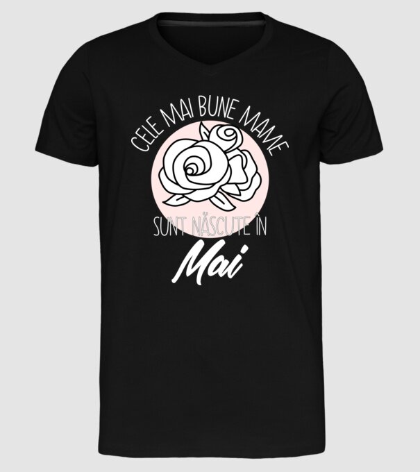 Cele mai bune mame sunt născute în Mai model negru pe tricou
