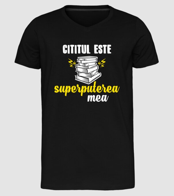 cititul este superputerea mea model negru pe tricou