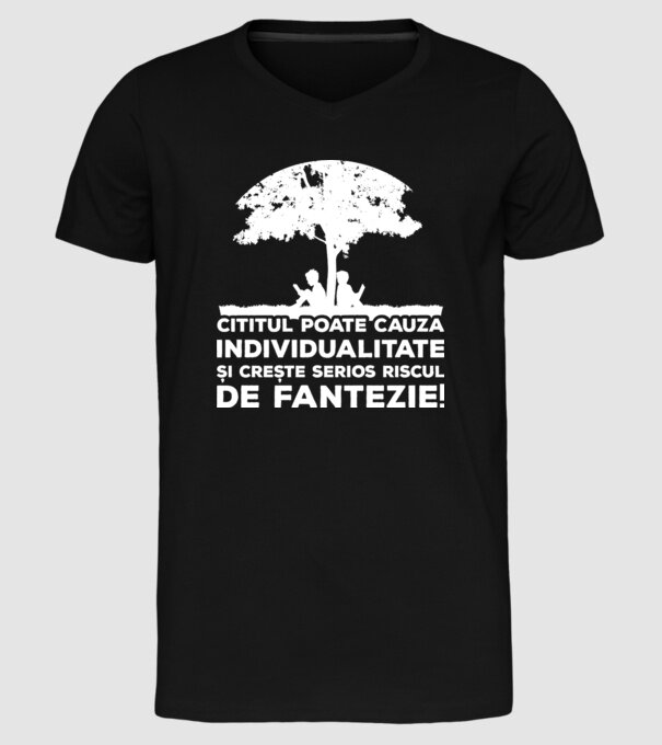 Cititul poate cauza individualitate și crește serios riscul de fantezie! model negru pe tricou