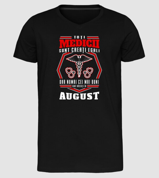 Toți Medicii sunt Creati egali august model negru pe tricou