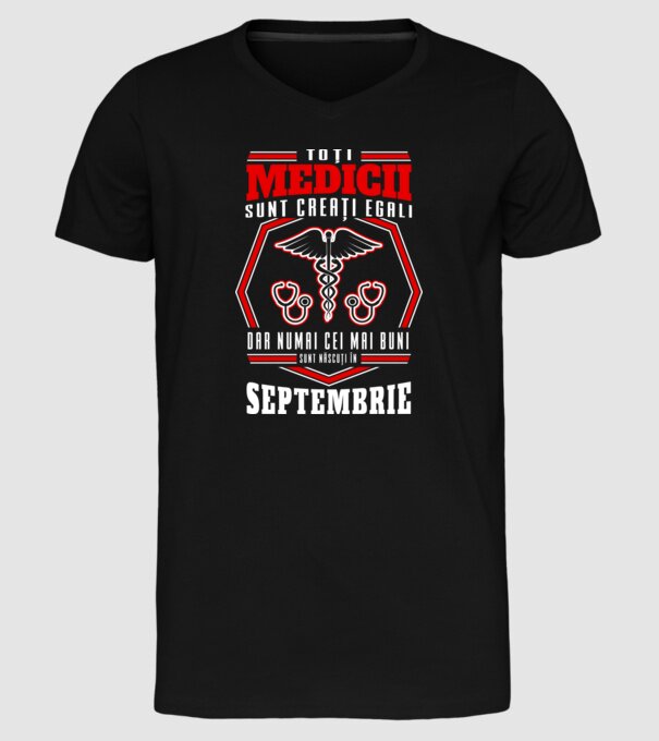 Toți Medicii sunt Creati egali septembrie model negru pe tricou