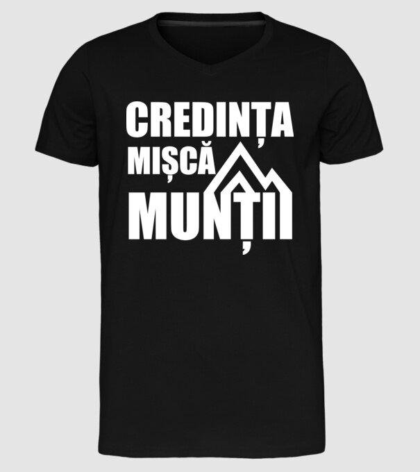 Credința mișcă munții model negru pe tricou