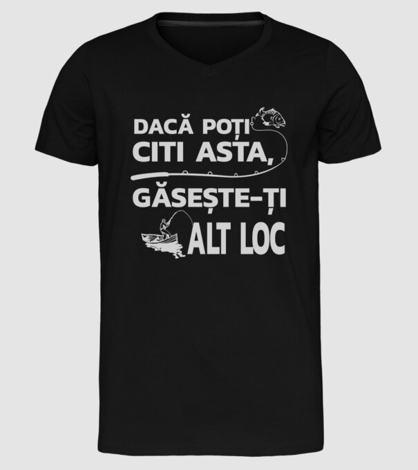 Dacă poți citi asta, găsește-ți alt loc model negru pe tricou