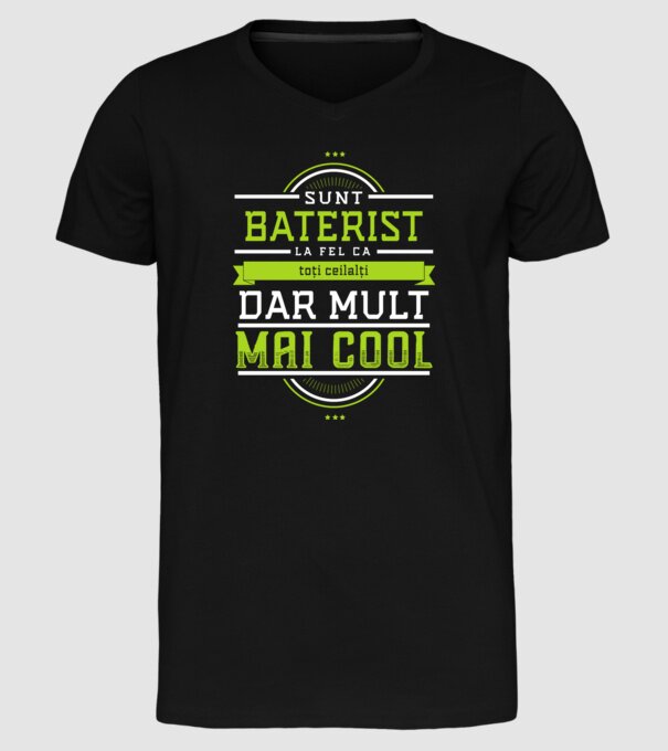 sunt baterist, la fel ca toți ceilalți, dar mult mai cool model negru pe tricou