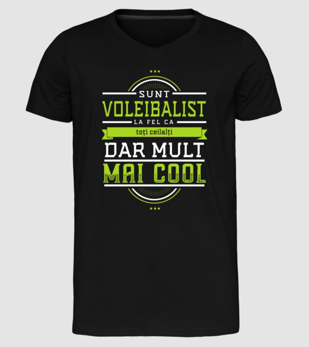 Sunt un voleibalist, la fel ca toți ceilalți, dar mult mai cool model negru pe tricou