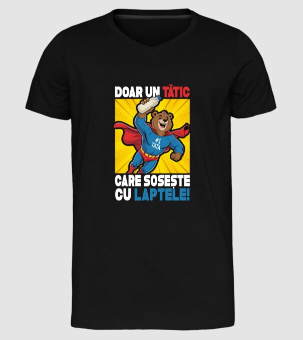 Doar un Tătic Care sosește cu laptele model negru pe tricou