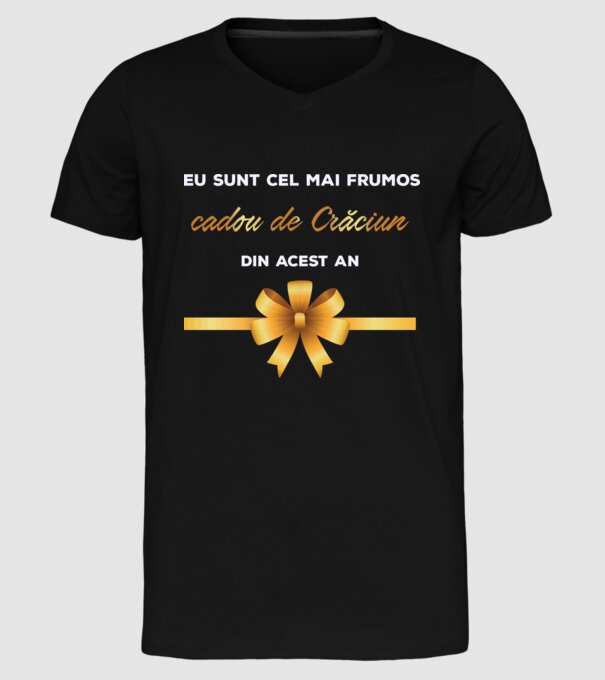 Eu sunt cel mai frumos cadou de Crăciun din acest an model negru pe tricou