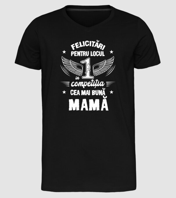 Felicitări pentru locul 1 în competiția Cel mai bun tată! model negru pe tricou