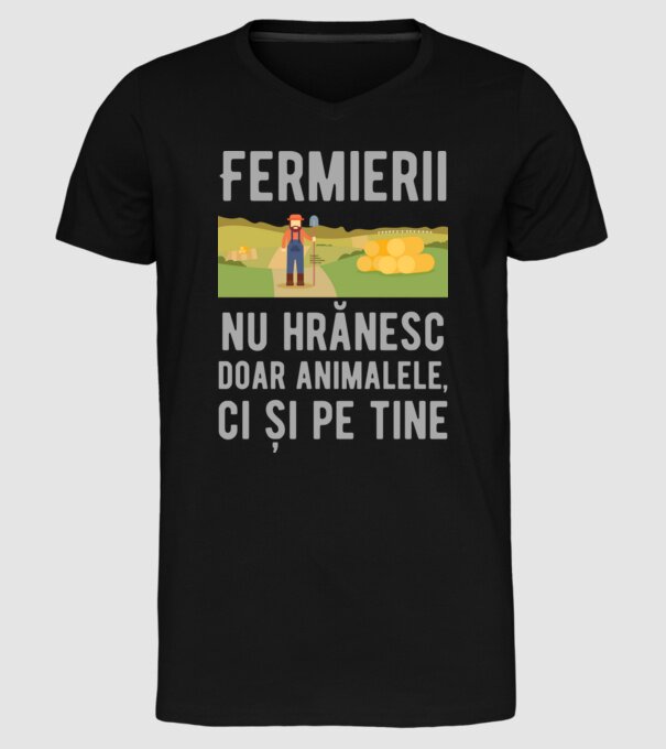 Fermierii nu hrănesc doar animalele, ci și pe tine model negru pe tricou