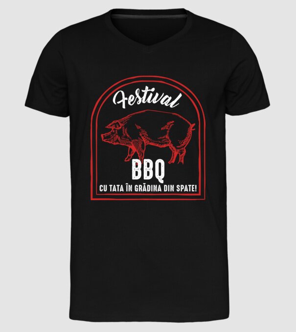 Festival BBQ - cu tata în grădina din spate! model negru pe tricou