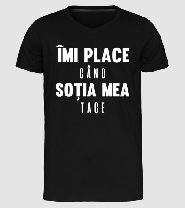 îmi place când soția mea tace model negru pe tricou