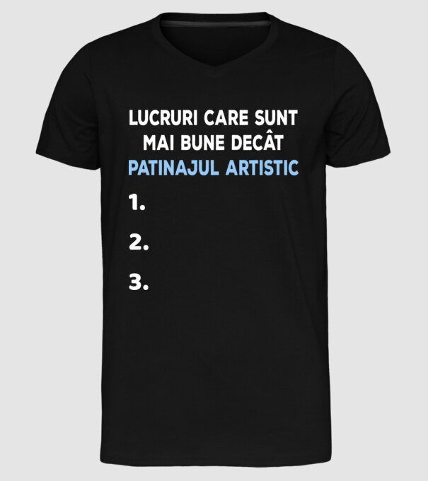 Lucruri care sunt mai bune decât patinajul artistic model negru pe tricou