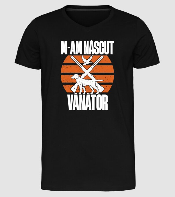 M-am născut vânător model negru pe tricou
