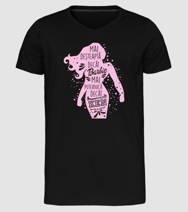 Mai deșteaptă decât Barbie, mai puternică decât Ken model negru pe tricou