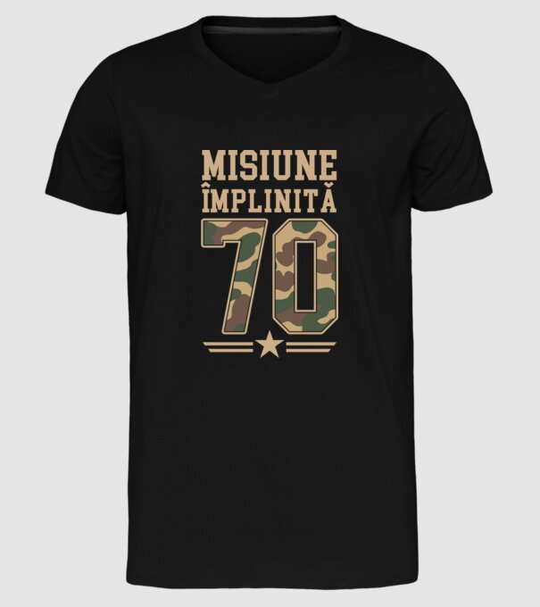 Misiune împlinită 70 model negru pe tricou