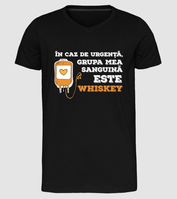 În caz de urgență, grupa mea sanguină este Whiskey model negru pe tricou
