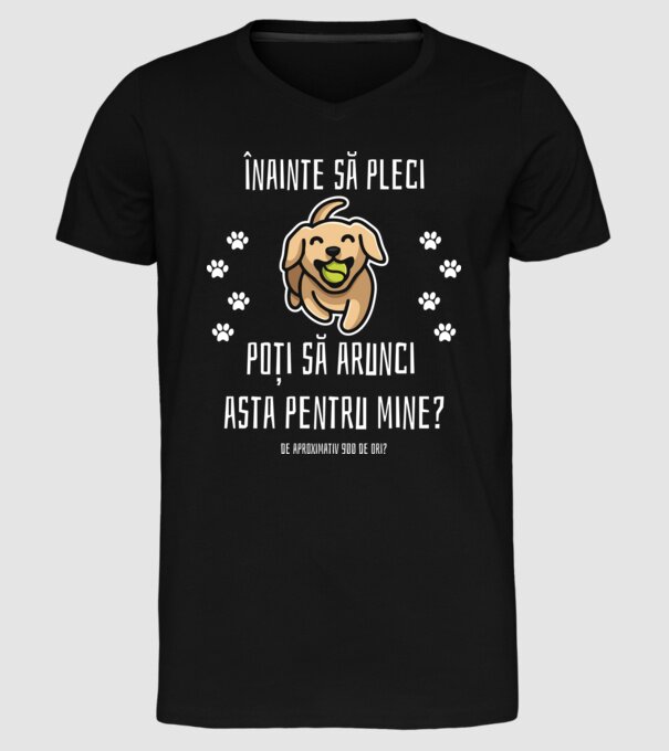 înainte să pleci, poți să arunci asta pentru mine? de aproximativ 900 de ori? model negru pe tricou