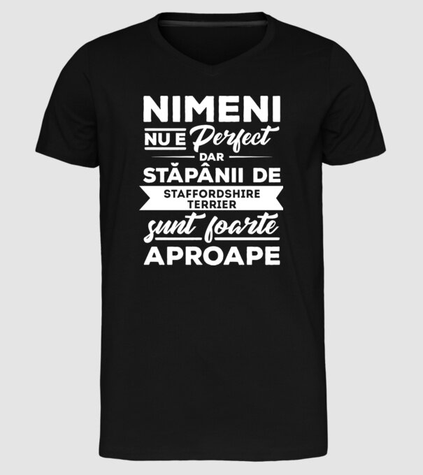 nimeni nu e perfect, dar stăpânii de staffordshire terrier sunt foarte aproape model negru pe tricou