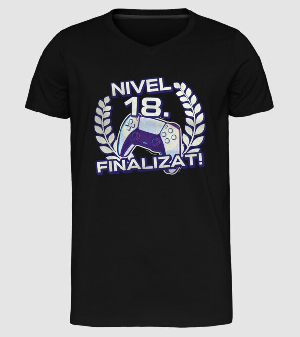 Nivel 18 finalizat! model negru pe tricou