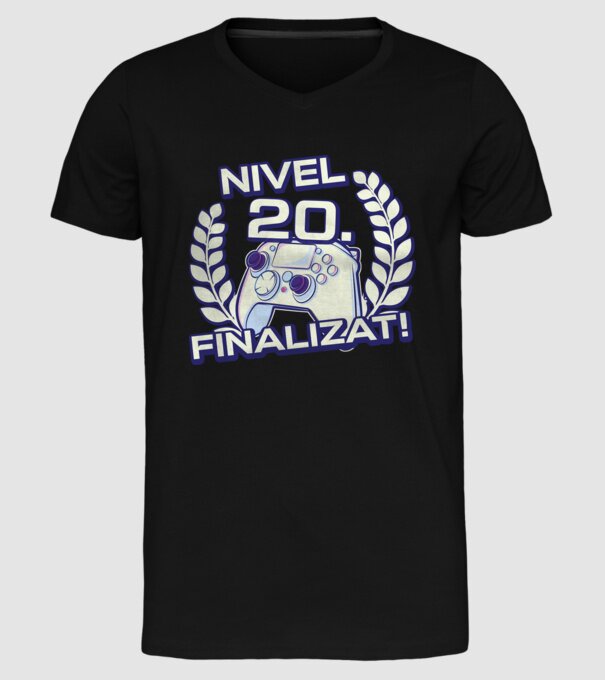Nivel 20 finalizat! model negru pe tricou