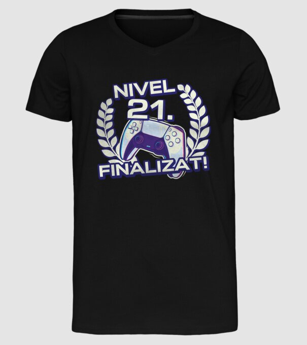 Nivel 21 finalizat! model negru pe tricou