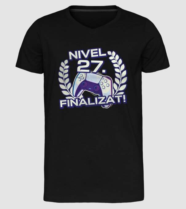 Nivel 27 finalizat! model negru pe tricou
