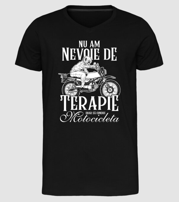 nu am nevoie de terapie, doar să conduc motocicleta model negru pe tricou