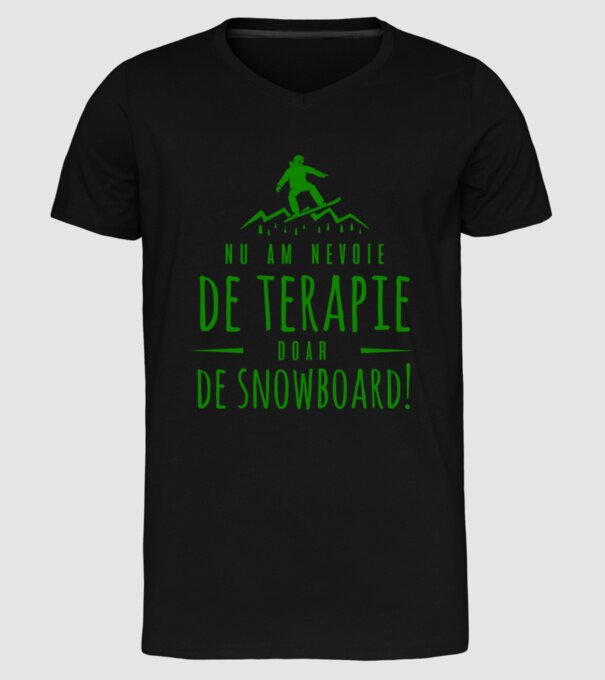 nu am nevoie de terapie doar de snowboard! model negru pe tricou