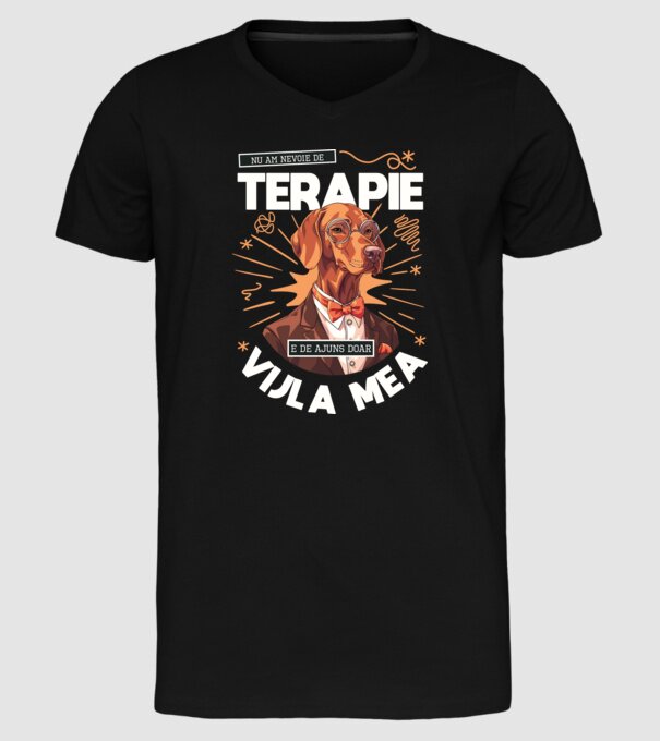 Nu am nevoie de terapie e de ajuns doar Vijla mea model negru pe tricou