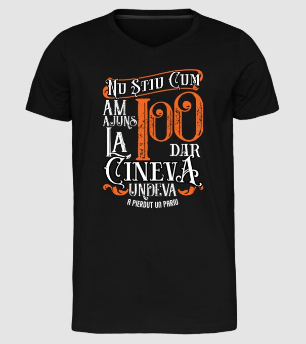 Nu știu cum am ajuns la 100, dar cineva, undeva, a pierdut un pariu model negru pe tricou