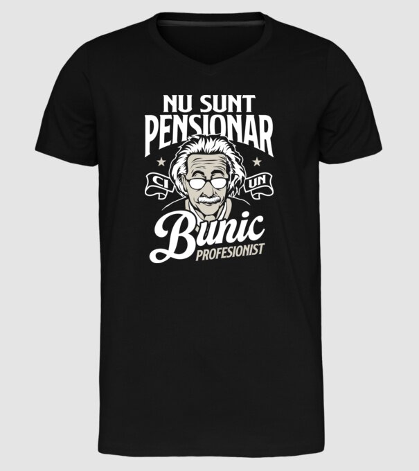 Nu sunt pensionar, ci un bunic profesionist model negru pe tricou