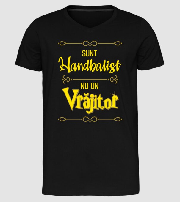sunt handbalist, nu un vrăjitor model negru pe tricou