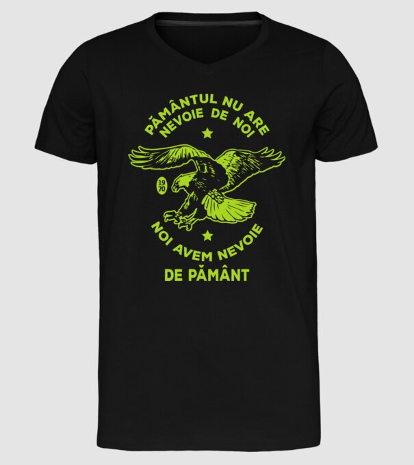 pământul nu are nevoie de noi, noi avem nevoie de Pământ - Ziua Pământului model negru pe tricou