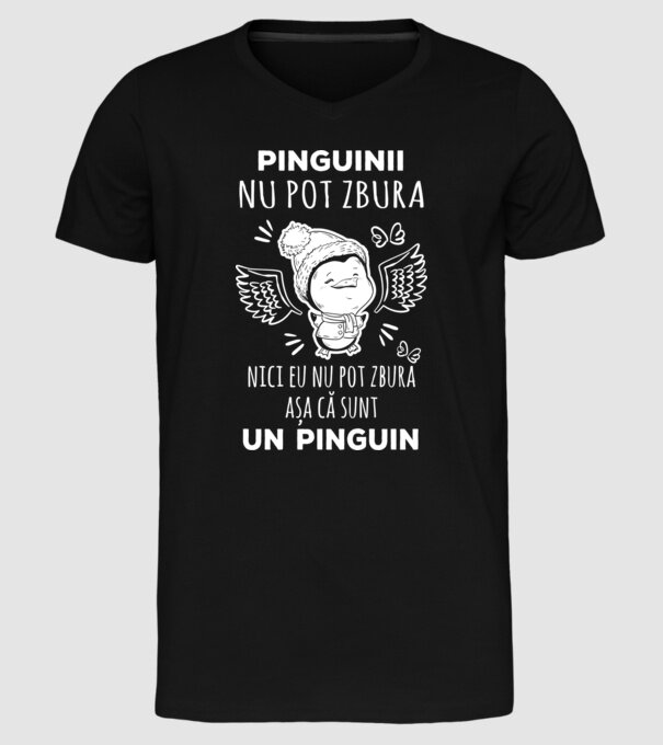 pinguinii nu pot zbura, nici eu nu pot zbura, așa că sunt un pinguin model negru pe tricou