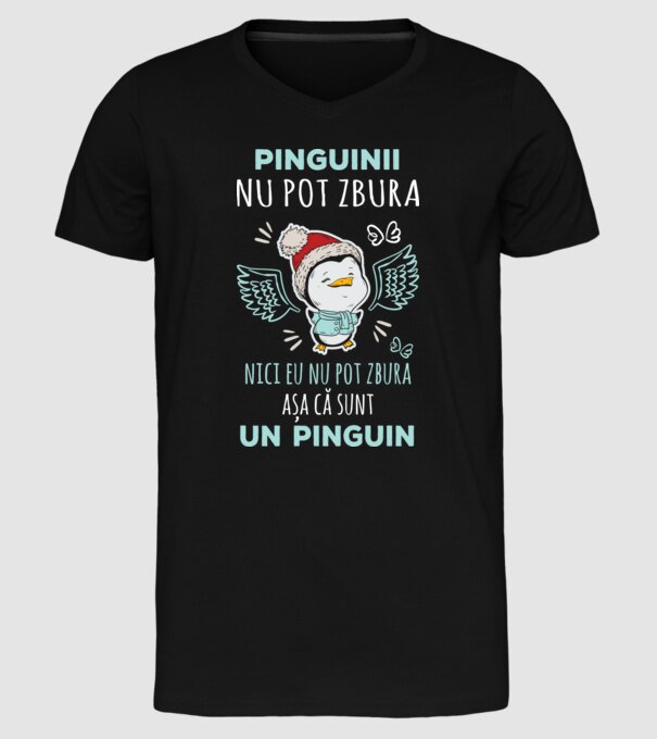 pinguinii nu pot zbura, nici eu nu pot zbura, așa că sunt un pinguin model negru pe tricou