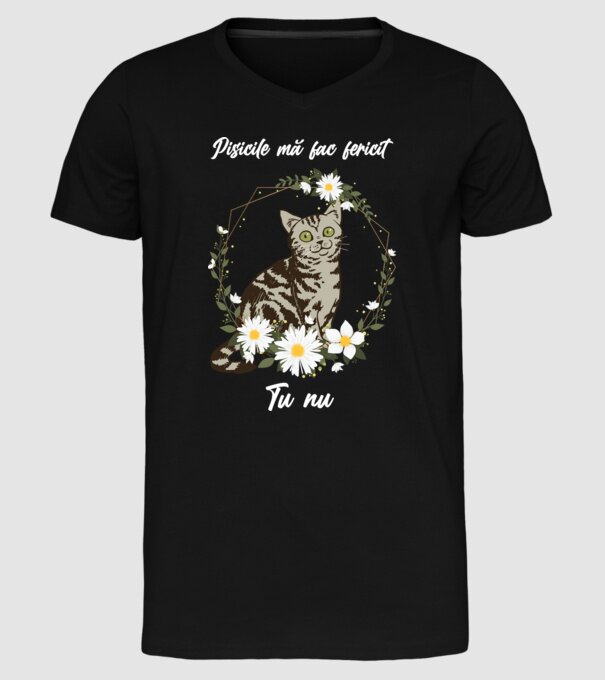 Pisicile mă fac fericit(ă), tu nu model negru pe tricou