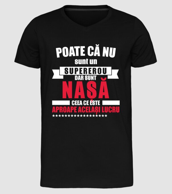Poate că nu sunt un supererou, dar sunt nașă, ceea ce este aproape același lucru model negru pe tricou