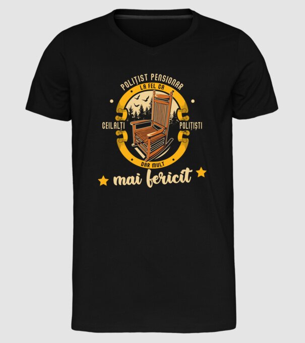 POLIȚIST pensionar - la fel ca ceilalți polițiști, dar mult mai fericit model negru pe tricou