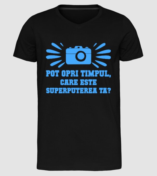 Pot opri timpul, care este superputerea ta? model negru pe tricou