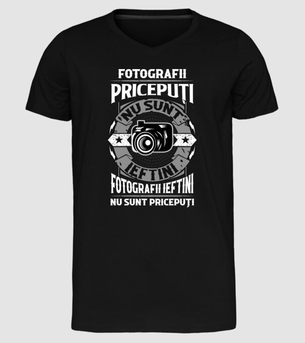 fotografii pricepuți nu sunt ieftini, fotografii ieftini nu sunt pricepuți model negru pe tricou