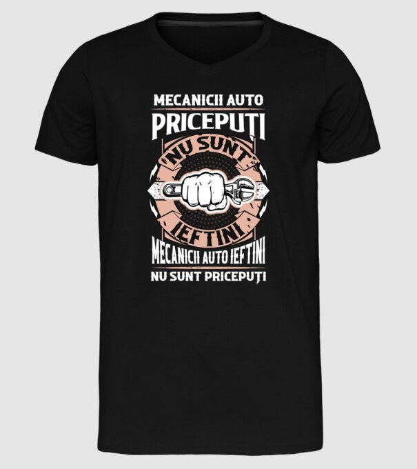 mecanicii auto pricepuți nu sunt ieftini, mecanicii auto ieftini nu sunt pricepuți model negru pe tricou