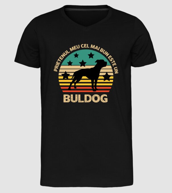 Prietenul meu cel mai bun este un buldog model negru pe tricou