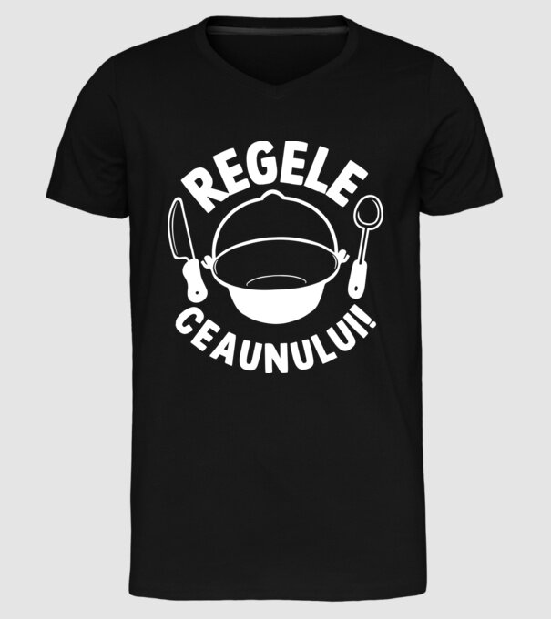 Regele - ceaunului! model negru pe tricou