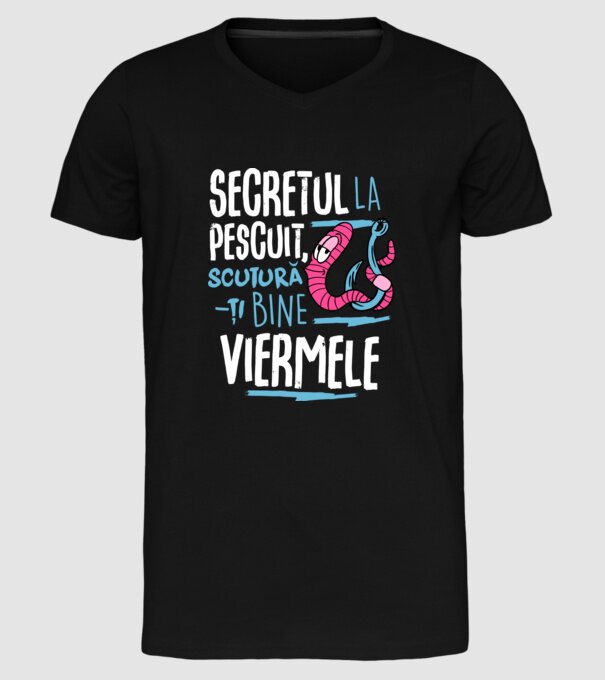 Secretul la pescuit scutură-ți bine viermele model negru pe tricou