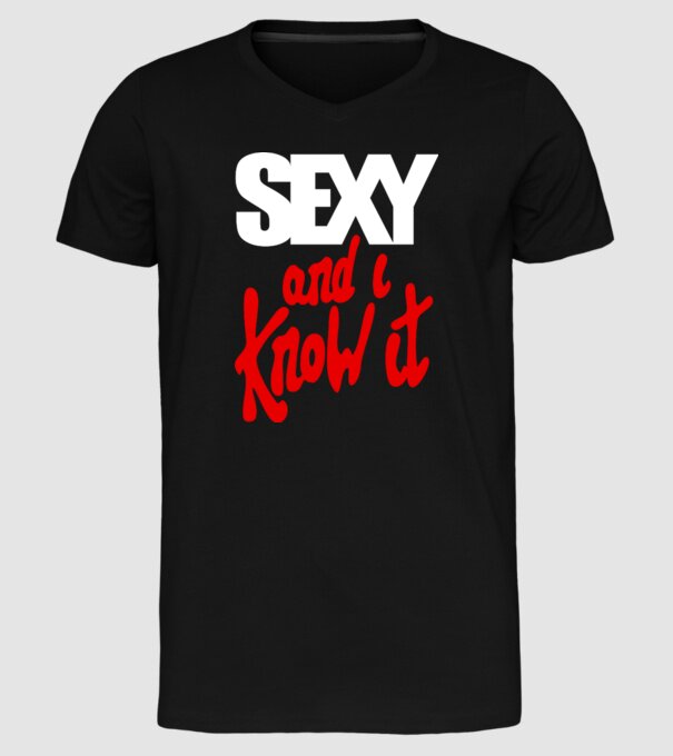 Sexy And I Know It model negru pe tricou