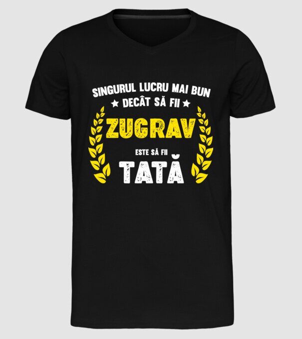 Singurul lucru mai bun decât să fii_zugrav model negru pe tricou