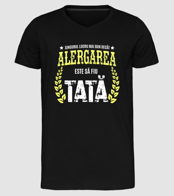 Singurul lucru mai bun decât alergarea este să fiu tată model negru pe tricou
