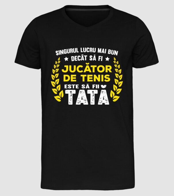 singurul lucru mai bun decât tenisul este să fi jucător de tenis model negru pe tricou