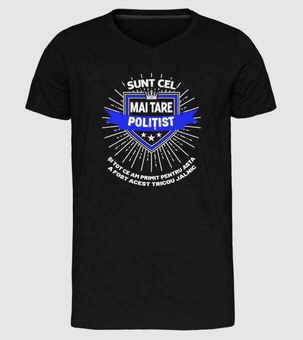 Sunt cel mai tare polițist și tot ce am primit pentru asta a fost acest tricou jalnic model negru pe tricou